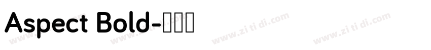 Aspect Bold字体转换